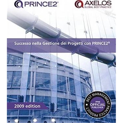 预订不退不换Successo nella gestione dei progetti con PRINCE2:[Italian print version of Managing successful projects with