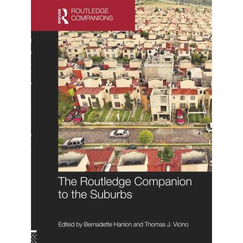 按需印刷TF The Routledge Companion to the Suburbs[9781138290235]