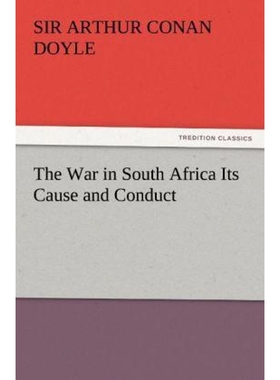 按需印刷The War in South Africa Its Cause and Conduct[9783842446199]