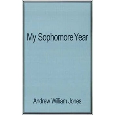 按需印刷不退不换My Sophomore Year[9780595177196]