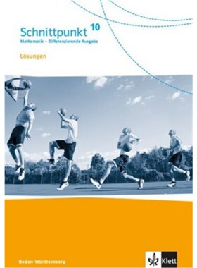 预订【德语】 Schnittpunkt Mathematik 10. Differenzierende Ausgabe Baden-Württemberg[9783127443035]