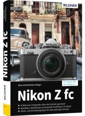 预订【德语】 Nikon Z fc:Das umfangreiche Praxisbuch zu Ihrer Kamera!