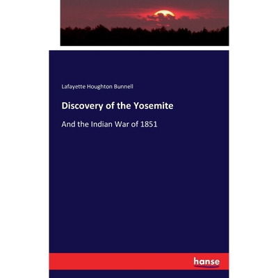 按需印刷不退不换Discovery of the Yosemite[9783742809896]