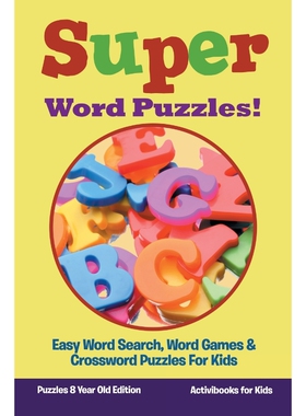 预订Super Word Puzzles! Easy Word Search, Word Games & Crossword Puzzles For Kids - Puzzles 8 Year Old E