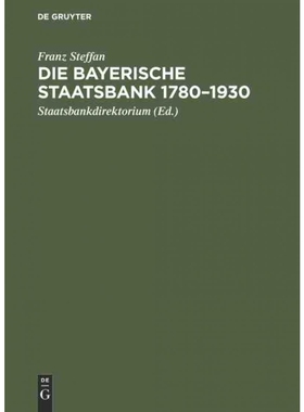 按需印刷DEG Die Bayerische Staatsbank 1780?C1930[9783486759808]