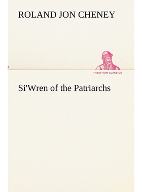 按需印刷Si'Wren of the Patriarchs[9783849154059]