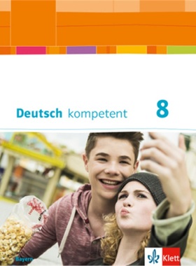 预订【德语】 Deutsch kompetent - 8. Klasse, Schülerbuch[9783123160448]