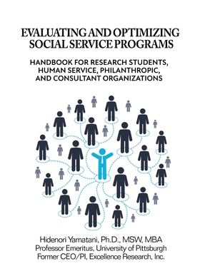 按需印刷Evaluating and Optimizing Social Service Programs[9798218061586]