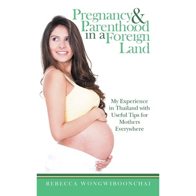 按需印刷Pregnancy and Parenthood in a Foreign Land[9781504326193]