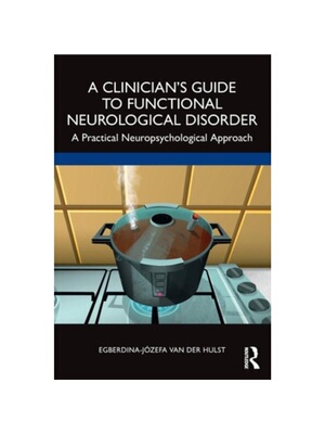 按需印刷不退不换TF A Clinician’s Guide to Functional Neurological Disorder[9781032312859]