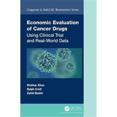 按需印刷图书Economic Evaluation of Cancer Drugs:Using Clinical Trial and Real-World Data[9781498761307]