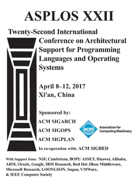 按需印刷ASPLOS 17 Architectural Support for Programming Languages and Operating Systems[9781450344654]