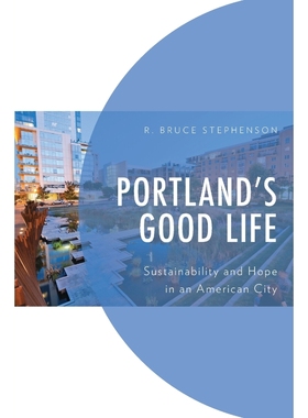 按需印刷Portland s Good Life[9781793614599]