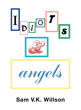 按需印刷Idiots and Angels[9781425787776]