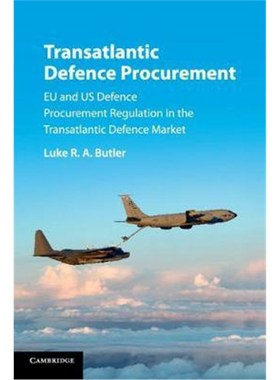 【按需印刷】 Transatlantic Defence Procurement:EU and US Def