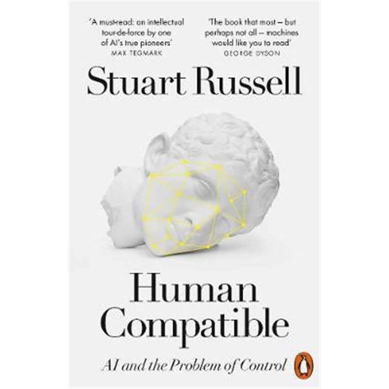 Human Compatible:AI and the Problem of Control
