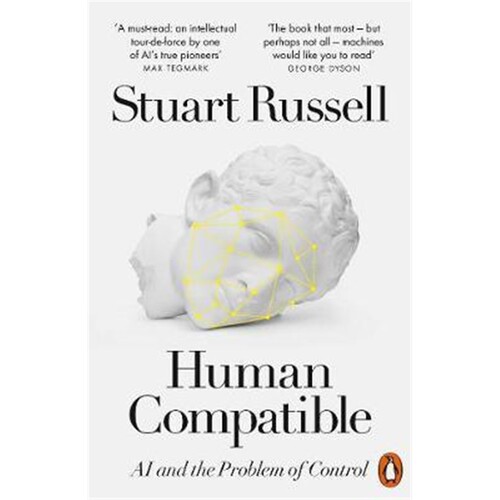 Human Compatible:AI and the Problem of Control