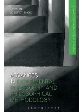 按需印刷不退不换Advances in Experimental Philosophy and Philosophical Methodology[9781350048577]
