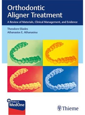 预订Orthodontic Aligner Treatment:A Review of Materials, Clinical Management, and Evidence