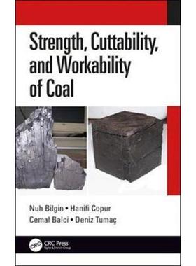 按需印刷Strength, Cuttability, and Workability of Coal[9780815395508]