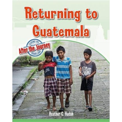 预订Returning to Guatemala