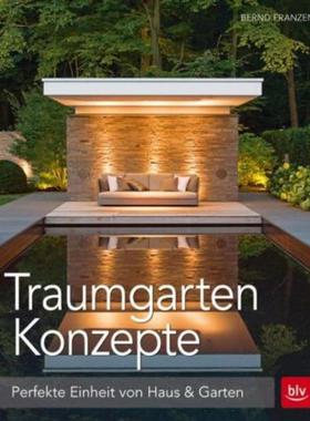 预订【德语】 Traumgarten-Konzepte:Perfekte Einheit von Haus & Garten