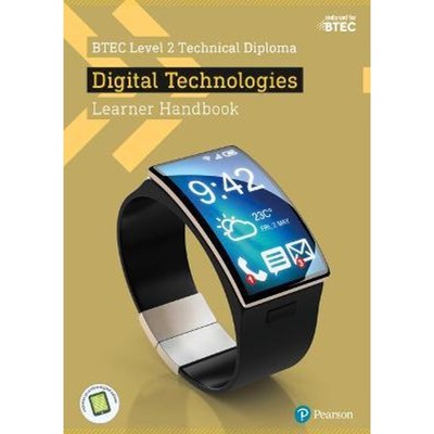 预订BTEC Level 2 Technical Diploma Digital Technology Learner Handbook with ActiveBook