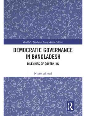 按需印刷不退不换TF Democratic Governance in Bangladesh[9781032333526]