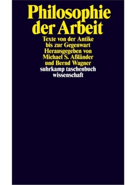 预订【德语】Philosophie der Arbeit:Texte von der Antike bis zur Gegenwart