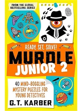 现货Murdle Junior 2: Ready, Set, Solve![9781805223870]