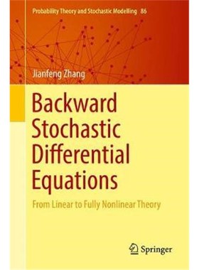 预订Backward Stochastic Differential Equations:From Linear to Fully Nonlinear Theory