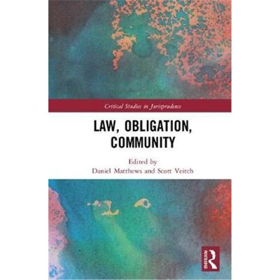 按需印刷Law, Obligation, Community[9781138300408]