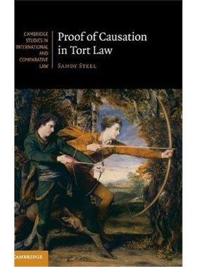 按需印刷Proof of Causation in Tort Law[9781107049109]