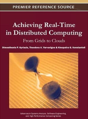 按需印刷不退不换Achieving Real-Time in Distributed Computing[9781609608279]
