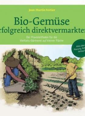 预订【德语】 Le jardinier-maraîcher. Manuel d'agriculture biologique sur petite surfac