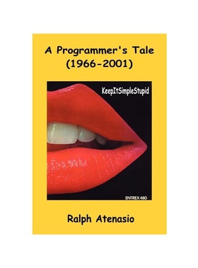 按需印刷A Programmer's Tale (1966-2001)[9780615203621]
