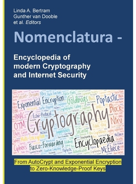 按需印刷Nomenclatura - Encyclopedia of modern Cryptography and Internet Security[9783746066684]
