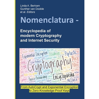按需印刷Nomenclatura - Encyclopedia of modern Cryptography and Internet Security[9783746066684]