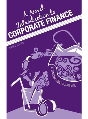 按需印刷A Novel Introduction to Corporate Finance[9781516551644]