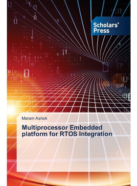 按需印刷Multiprocessor Embedded platform for RTOS Integration[9786138945772]