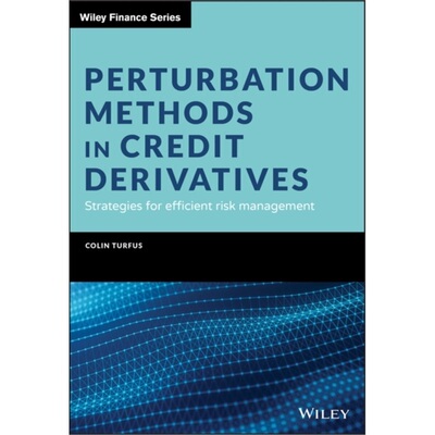 预订不退不换Perturbation Methods in Credit Derivatives[9781119609612]