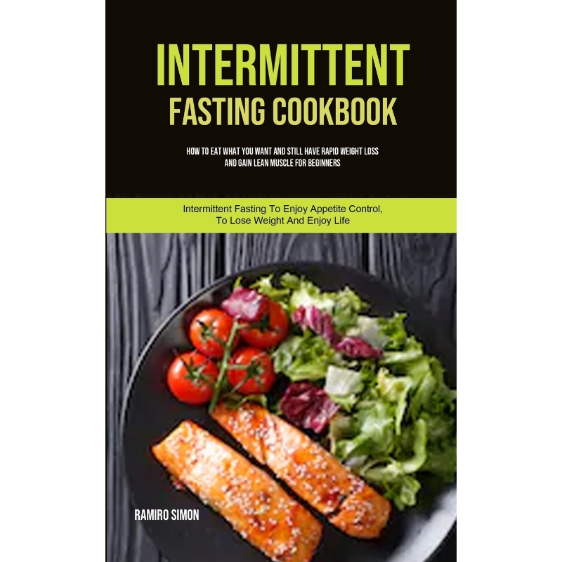 按需印刷Intermittent Fasting Cookbook[9781989749777]