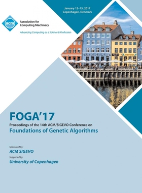 按需印刷不退不换FOGA'17 Foundations of Genetic Algorithms XIV[9781450354523]