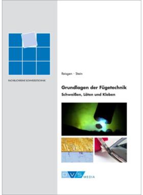 预订【德语】 Grundlagen der Fügetechnik:Schweißen, Löten und Kleben