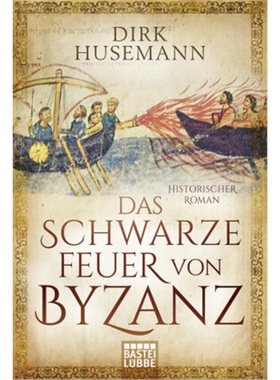 预订【德语】Das schwarze Feuer von Byzanz[9783404178391]