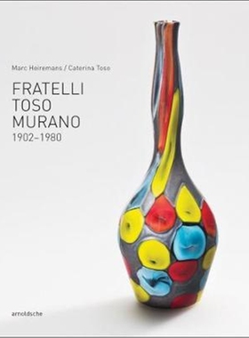 预订Fratelli Toso Murano:1902-1980