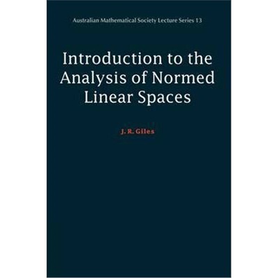 按需印刷不退不换Introduction to the Analysis of Normed Linear Spaces[9780521653756]