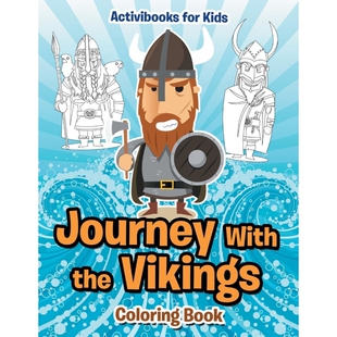 Vikings the Coloring Book 按需印刷Journey 9781683217954 With
