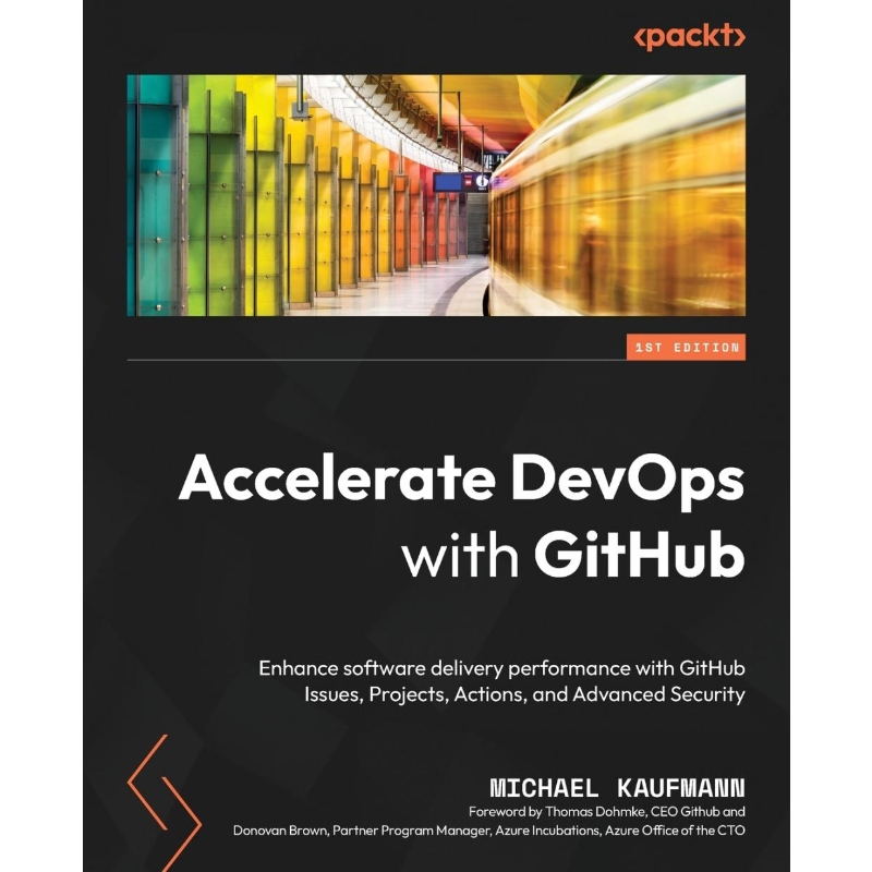 按需印刷Accelerate DevOps with GitHub[9781801813358]