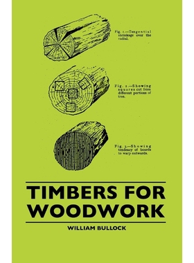 按需印刷Timbers For Woodwork[9781445506517]
